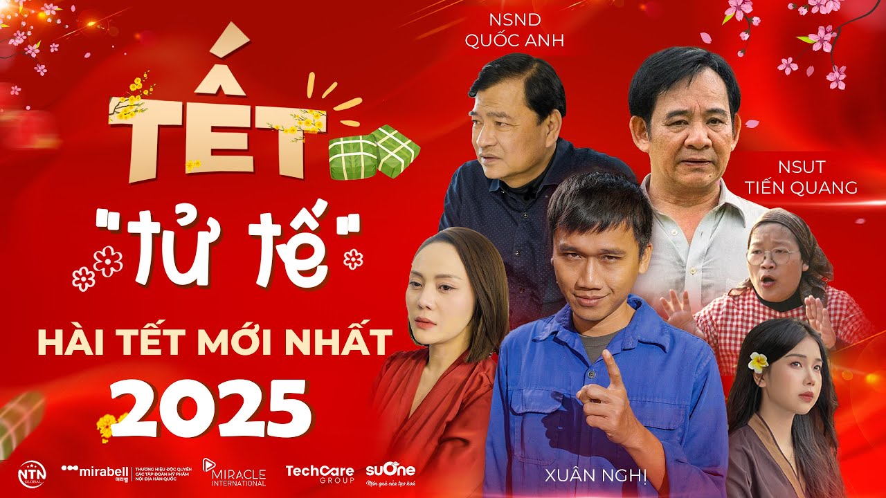 Hài Tết Mới Hay Nhất  2025 - TẾT TỬ TẾ TẬP 1| Quang Tèo, Quốc Anh, Xuân Nghị, Trang Emma...