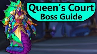 The Queen's Court Guide - Normal/Heroic The Queen's Court Eternal Palace Boss Guide