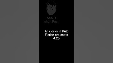 ASMR short fact: All clocks in Pulp Fiction are set to 4:20 #shorts