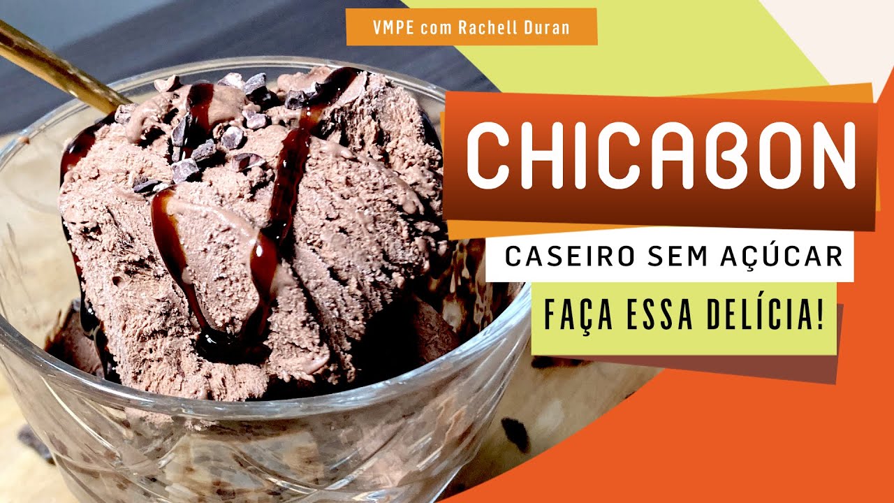 CHICABON CASEIRO sem AÇUCAR | SORVETE Para Família Toda!