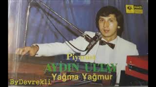 Aydın Ultay - Yağma Yağmur Resimi