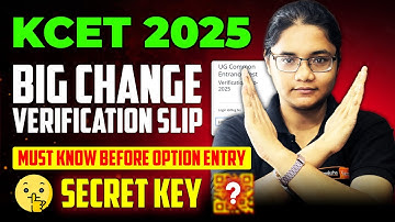 🚨 Must Watch Before KCET 2025 Option Entry – Major Change in Verification Slip! 🎯
