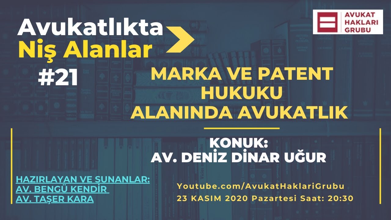 Marka ve Patent Hukuku Alanında Avukatlık 2 | 