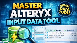 Alteryx Input Data Tool