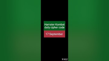 Hamster Kombat daily cipher code 17 September #hamsterkombat #dailycipher #ciphercode