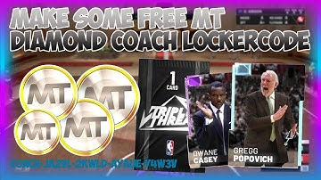 NBA2K19 MYTEAM FREE UNLIMITED LOCKERCODE - MAKE FREE MT - DIAMOND COACH LOCKERCODE
