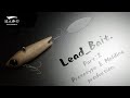 【自作ルアー】Lead_Bait. Part:2（原型製作〜複製型製作まで）【メタルジグ鋳造】