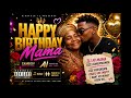 Zawadi Ya Thamani Kwa Mama HAPPY BIRTHDAY MAMA Zamboy Ft AI Special Dedicated 