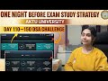 One Night Before Exam Study Strategy | AKTU University | Day 110–150 DSA Challenge