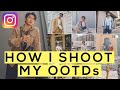 10 Steps to Shooting the Perfect OOTD!