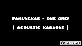 Download Lagu Pamungkas - One Only ( Acoustic Karaoke ) MP3