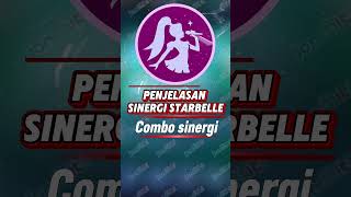 Panduan & Combo Sinergi Starbelle - Magic Chess Go Go