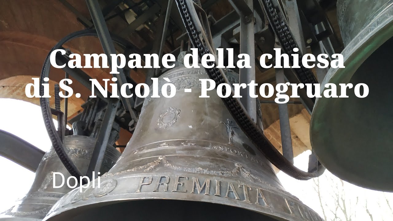 Campane della chiesa di San Nicolò, Portogruaro (VE) - Dopli ripreso dalla cella