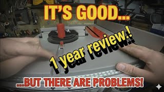 Excel Job Site Table Saw, 1 YEAR LATER:
