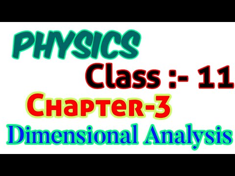 Physics class 11th Chapter-3 Dimensional Analysis - YouTube