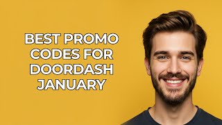 Best Promo Codes For Doordash January - UPDATED!