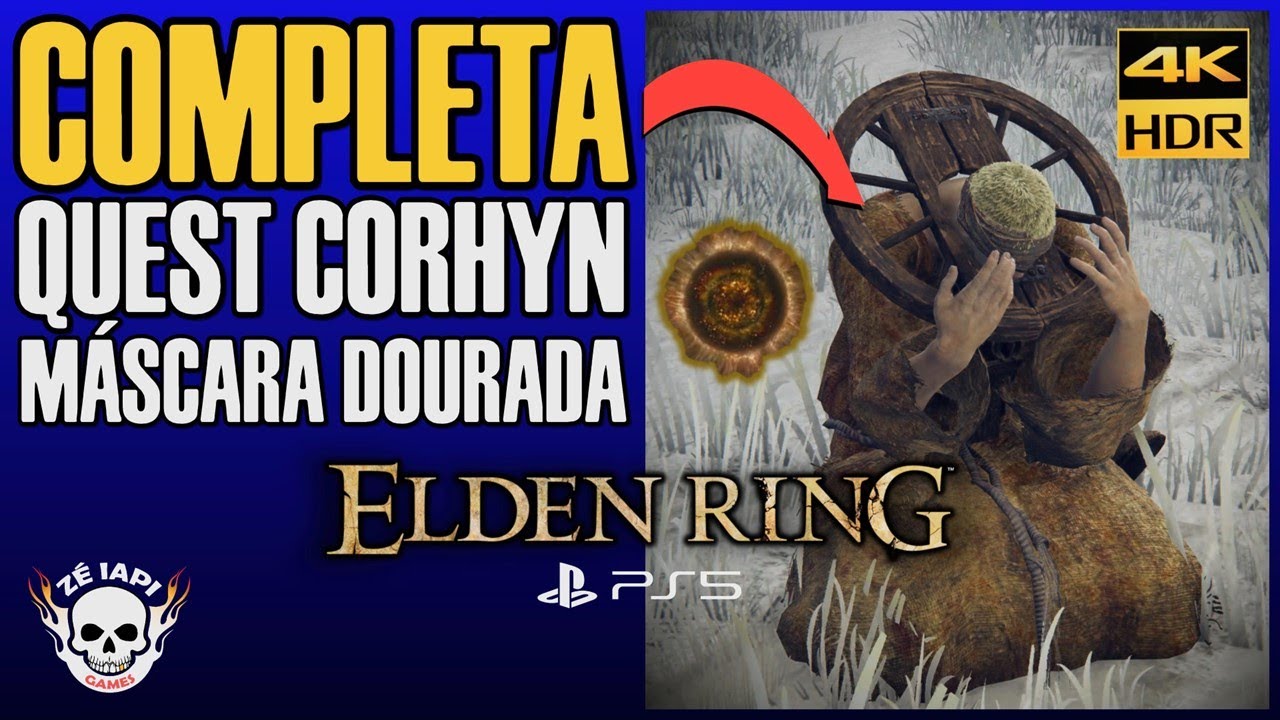 ELDEN RING Quest Completa do CORHYN & MÁSCARA DE OURO (Habilita Final