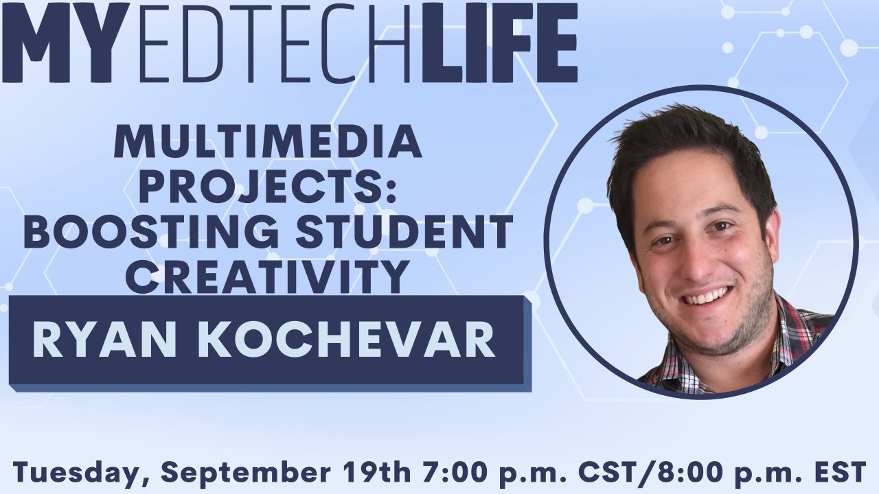 Episode 232: Multimedia Projects: Boosting Student Creativity