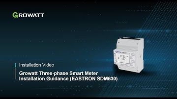 Growatt Three-phase smart meter installation guidance (EASTRON SDM630)