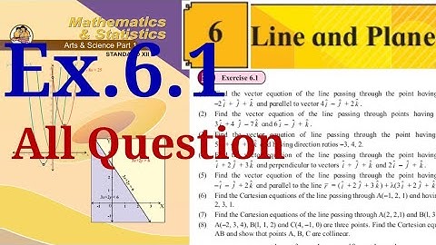 Exercise 6.1,HSC,12th Maths1,Line and Plane, all questions, state board, new syllabus ,2020-21