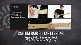 🎸 Callum Bair Guitar Lesson - Solo 2: Endless Highway - JamPlay  @TrueFireTV