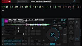 IT MATTERS TO ME slowjam bordon DJ RICKNEZ