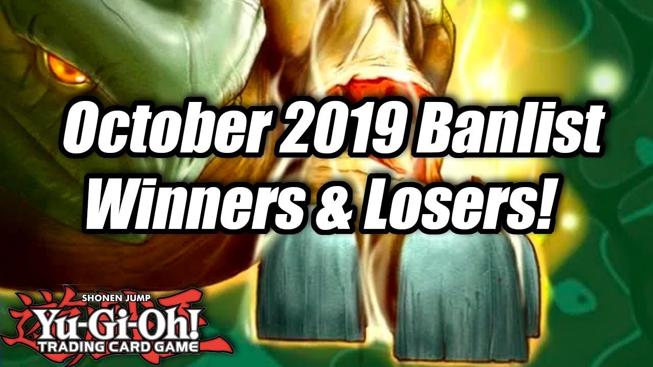 Yu-Gi-Oh! October 2019 Banlist Winners and Losers!