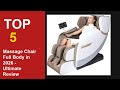 Top 5 Best Massage Chair Full Body in 2026 - Ultimate Review