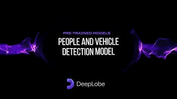 Easily Detect People and Vehicles with DeepLobe