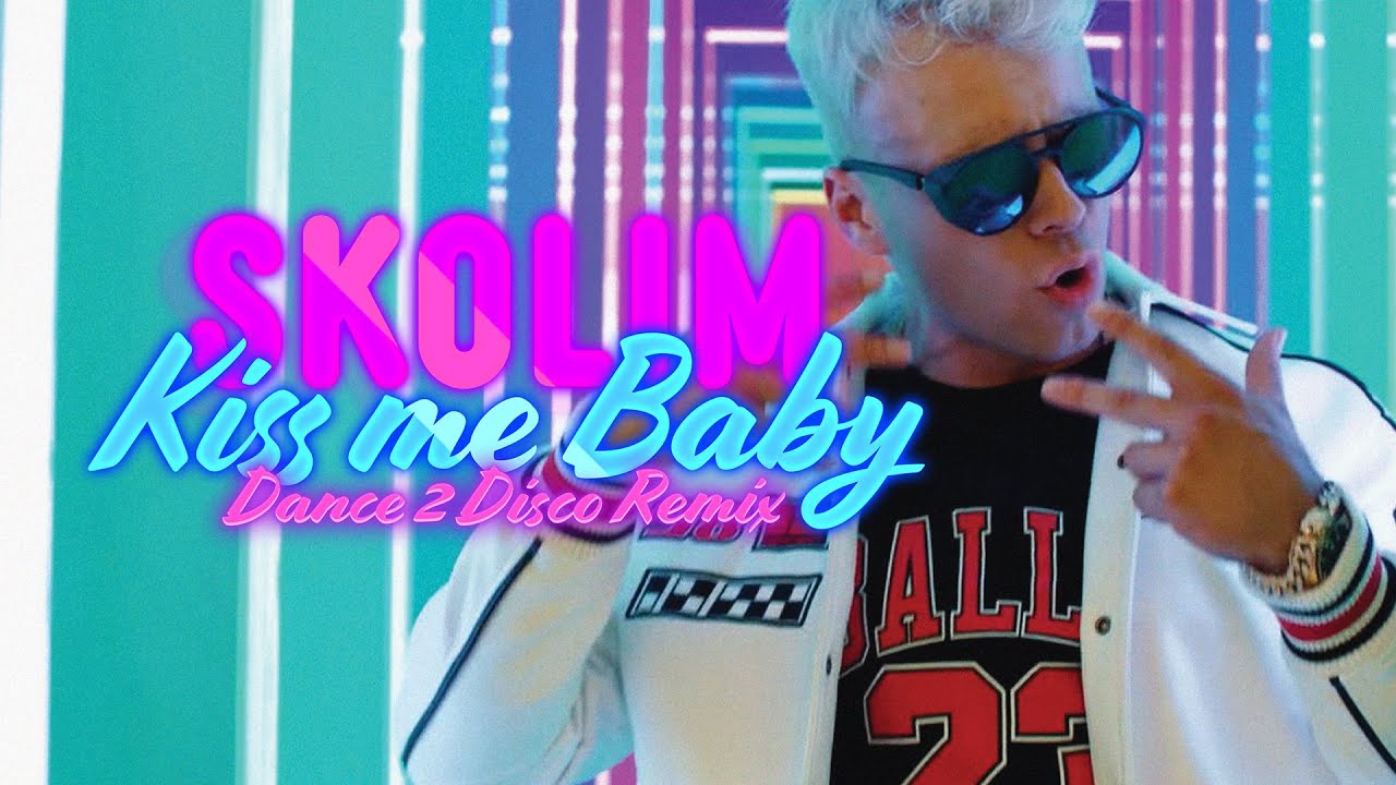 Skolim - Kiss Me Baby (Dance 2 Disco Remix) Nowość Disco Polo 2022