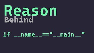 if __name__ == __main__ in Python The Real Reason | Why we use this in Python