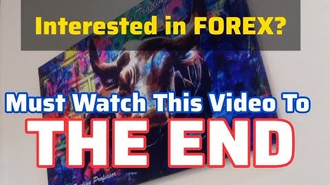 Interested in Forex? Watch The Training Briefing To The End
