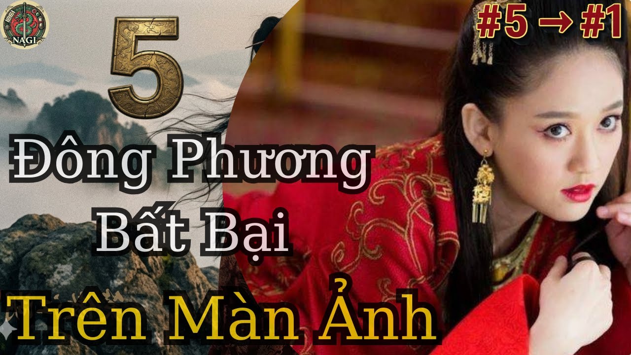 Top 5 Phiên Bản Đông Phương Bất Bại Trên Màn Ảnh: Ai Gần Với Kim Dung Nhất? | NaGi Kiếm Hiệp