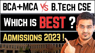 💥BCA + MCA Vs BTech CSE! Which is Best? MCA vs BTech Computer Science! #bca #MCA #btech