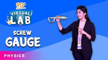 Physics Virtual Lab | English Language | Screw Gauge | 90+ My Tuition App