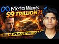 Meta Wants $9 TRILLION?!