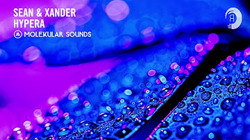 UPLIFTING TRANCE: Sean & Xander - Hypera (Molekular) ​