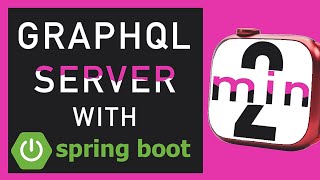 Running a GraphQL Server in Under 2 Minutes Using Spring Boot 🚀