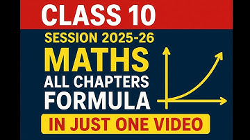 Maths All chapters formulas in just one video | class 10 | Formulas sheet | one shot revision 