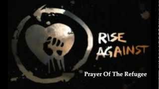 Prayer Of The Refugee by Rise Against (Lyric Video)