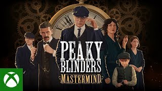 Peaky Blinder: Mastermind - Official Reveal Trailer