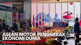 ASEAN Motor Penggerak Ekonomi Dunia | IDX CHANNEL