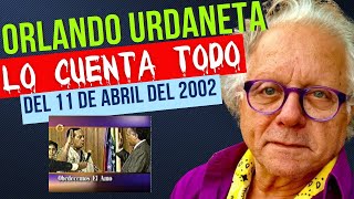 ORLANDO URDANETA LO CUENTA TODO DEL 11 DE ABRIL | FUERA DE ORDEN 825 PARTE 2 |  JUEVES 11.04.2024