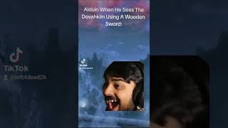 Alduin Seeing The Dovahkiin Use A Wooden Sword #spoilers #funny #foreshadow #skyrim