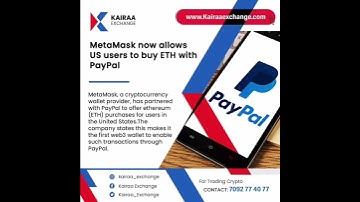 Metamask allows US users to buy ETH with PayPal #paypal #eth #us #metamask #kairaaexchange #web3
