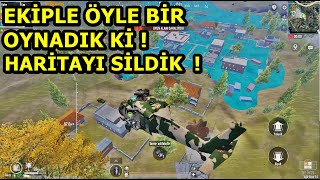 EKİPLE AĞIR SİLAH MODUNDA ÖYLE BİR OYNADIK Kİ ! HARİTAYI SİLDİK RESMEN