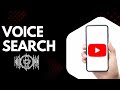 How to Search on YouTube With Your Voice (Voice Search Tutorial on Phone &amp; PC)