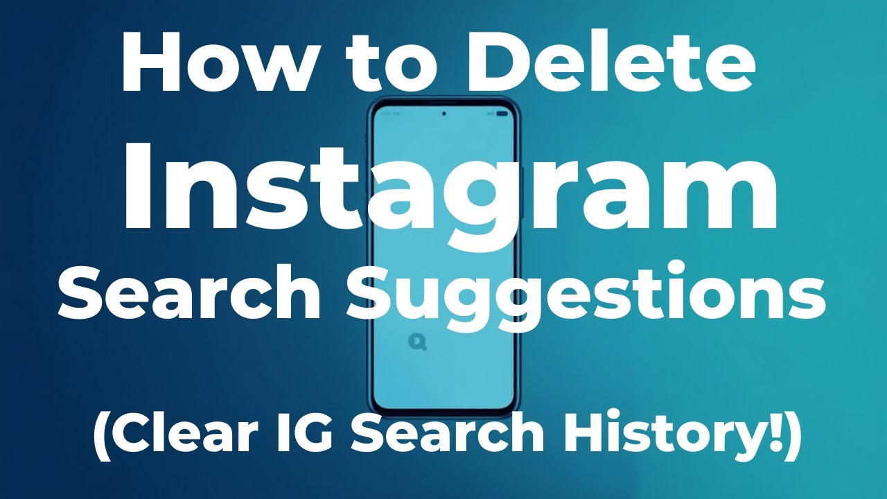 How to Delete Instagram Search Suggestions (Clear IG Search History ...