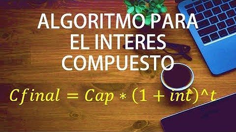 Algoritmo del interés compuesto  - Pseudocódigo y Python