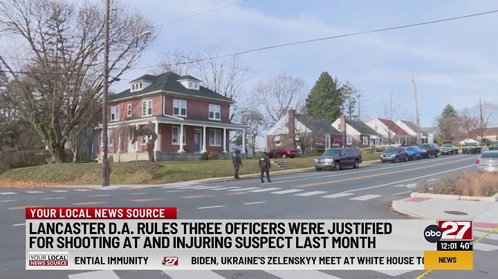 DA rules officers in Lancaster police shooting were justified